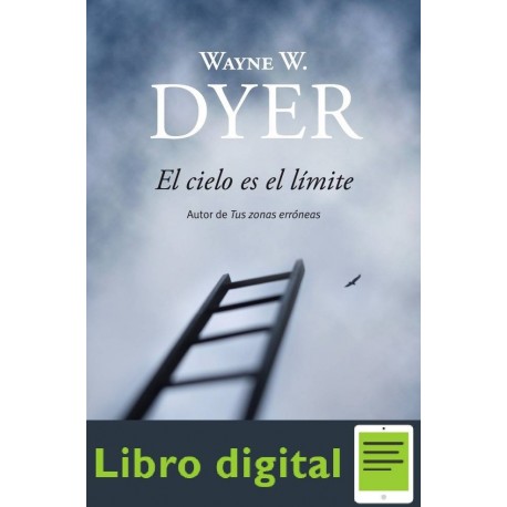 El Cielo Es El Limite Wayne Dyer