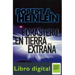 Forastero En Tierra Extraña Robert A. Heinlein