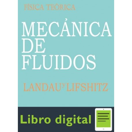 Fisica Teorica Mecanica De Fluidos Vol. 6