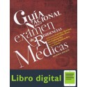 Guia Nacional Para El Examen De Residencias Medicas 2 edicion