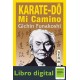 Karatedo Mi Camino Gichin Funakoshi