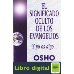 El Significado Oculto De Los Evangelios