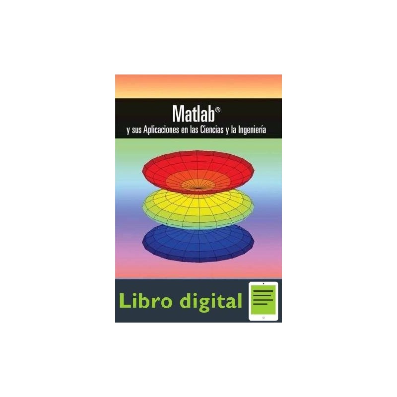 Matlab Y Sus Aplicaciones En Las Ciencias Y Ebook Al 3x2 