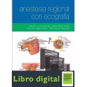 Anestesia Regional Con Ecografia