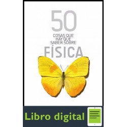 50 Cosas Que Hay Que Saber Sobre Fisica