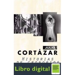 Historias De Cronopios Y De Famas J. Cortazar