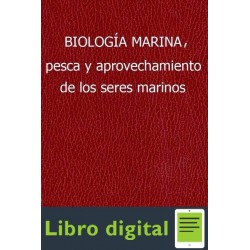 Biologia Marina, Pesca Y Aprovechamiento De