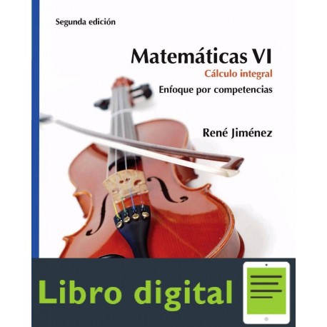 Matematicas Vl Calculo Integral R. Jimenez