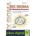 Six Sigma For Marketing Processes