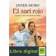 El Sari Rojo Javier Moro