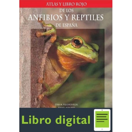 Atlas Y Libro Rojo De Los Reptiles Y Anfibios