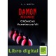 Damon Medianoche. Cronicas Vampiricas Vll