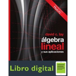 Algebra Lineal Y Sus Aplicaciones David C. Lay 4 edicion