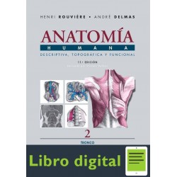 Anatomia Humana Tomo 2 Tronco Rouviere 11 edicion