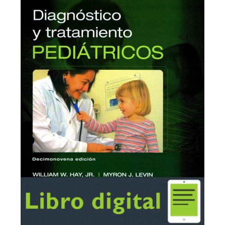 Diagnostico y Tratamiento Pediatricos 19 edicion William W. Hay