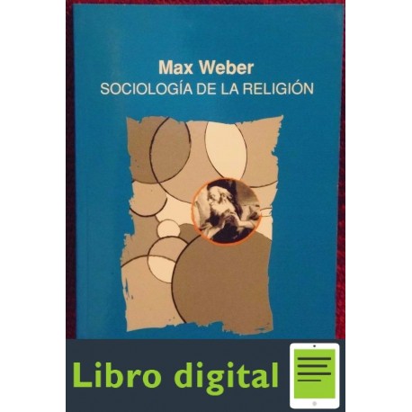 Sociologia De La Religion Max Weber