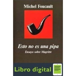Esto No Es Una Pipa Michel Foucault