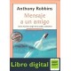 Mensaje A Un Amigo Anthony Robbins