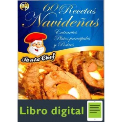 60 Recetas Navideñas Entrantes, Platos