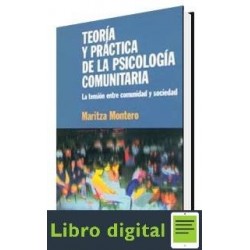 Teoria Y Practica De La Psicologia Comunitaria Maritza Montero