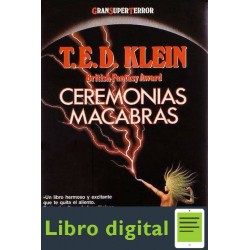 Ceremonias Macabras T. E. D. Klein