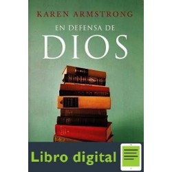 En Defensa De Dios Karen Armstrong