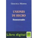 Uniones De Hecho. Homosexuales Graciela Medina