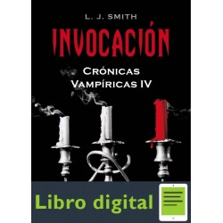 Invocacion Cronicas Vampiricas IV L. J. Smith