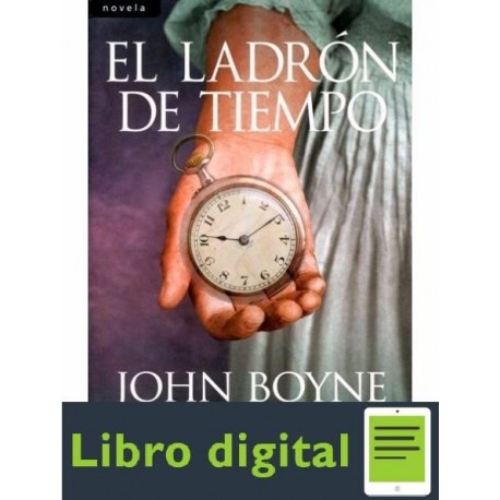 El Ladron De Tiempo John Boyne