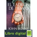 El Ladron De Tiempo John Boyne