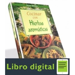 Cocinar Con Hierbas Aromaticas Anne Wilson