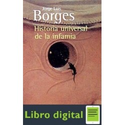 Historia Universal De La Infamia J. L. Borges