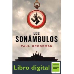 Los Sonambulos Paul Grossman