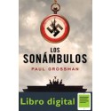 Los Sonambulos Paul Grossman