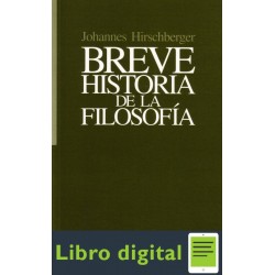 Breve Historia De La Filosofia Johannes Hirschberger