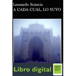 A Cada Cual, Lo Suyo Leonardo Sciascia