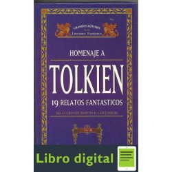 Homenaje A Tolkien. 19 Relatos Fantasticos