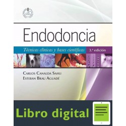 Endodoncia Tecnicas Clinicas Y Bases Cientificas Carlos Canalda 3 edicion
