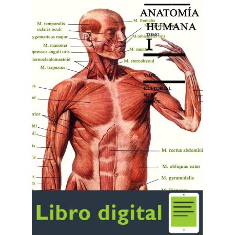 Anatomia Humana, Tomo I Generalidades