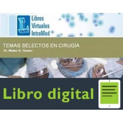 Temas Selectos En Cirugia Dr. Nestor A. Gomez