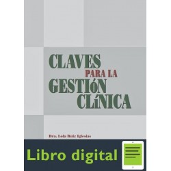 Claves Para La Gestion Clinica Lola R. I