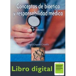 Conceptos De Bioetica Y Responsabilidad Medica