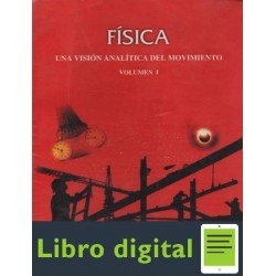 Fisica. Una Vision Analitica Del Mov