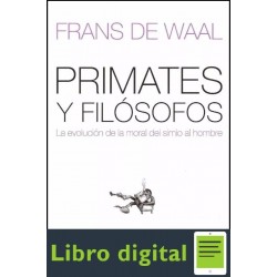 Primates Y Filosofos Frans De Waal