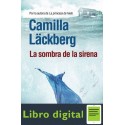 La Sombra De La Sirena Camilla Lackberg