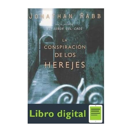 La Conspiracion De Los Herejes Jonathan Rabb