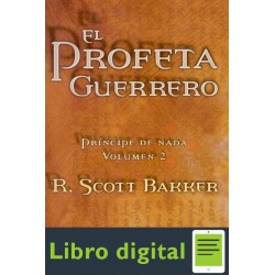 El Profeta Guerrero R. Scott Bakker