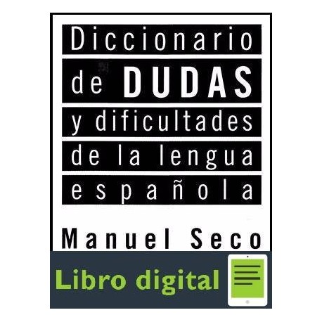 Diccionario De Dudas Y Dificultades De La
