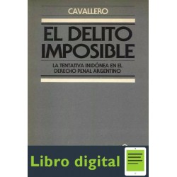 El Delito Imposible Juan Ricardo Cavallero