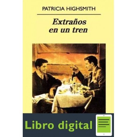 Extraños En Un Tren Patricia Highsmith